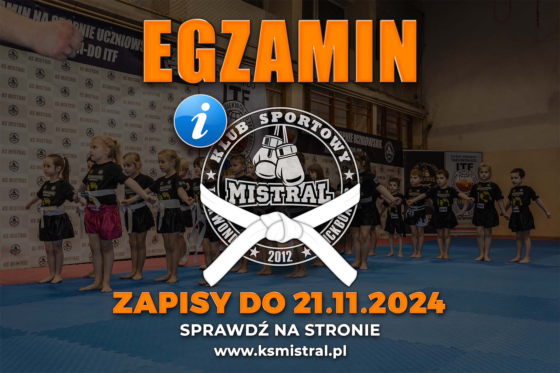 Informacja KS MISTRAL - EGZAMIN 12.2024.jpg