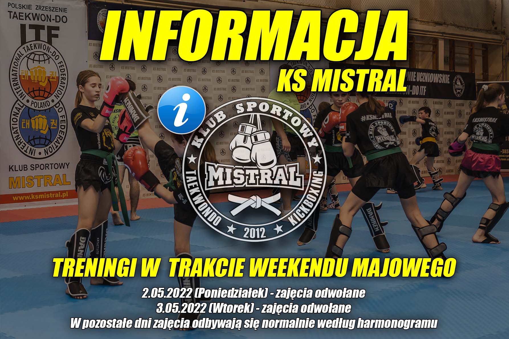 Informacja KS MISTRAL - treningi w trakcie weekendu majowego 2022.jpg