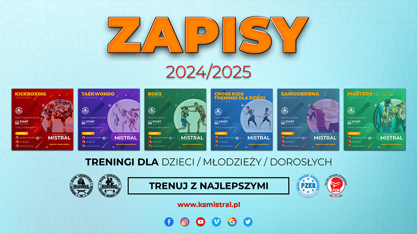 Zapisy 2024 i 2025 - Klub Sportowy Mistral Będzin Dąbrowa Górnicza Jaworzno Wojkowice Czeladź Sosnowiec Boks Kickboxing Taekwondo K1 sztuki walki treningi dla dzieci śląsk.jpg